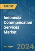 Indonesia Communication Services - Market Share Analysis, Industry Trends & Statistics, Growth Forecasts (2024 - 2029)- Product Image