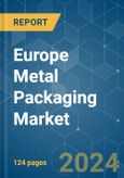 Europe Metal Packaging - Market Share Analysis, Industry Trends & Statistics, Growth Forecasts (2024 - 2029)- Product Image