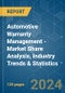 Automotive Warranty Management - Market Share Analysis, Industry Trends & Statistics, Growth Forecasts (2024 - 2029) - Product Image