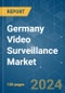 Germany Video Surveillance - Market Share Analysis, Industry Trends & Statistics, Growth Forecasts (2024 - 2029) - Product Thumbnail Image