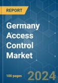 Germany Access Control - Market Share Analysis, Industry Trends & Statistics, Growth Forecasts (2024 - 2029)- Product Image