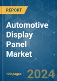 Automotive Display Panel - Market Share Analysis, Industry Trends & Statistics, Growth Forecasts (2024 - 2029)- Product Image