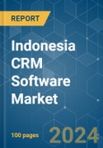 Indonesia CRM Software - Market Share Analysis, Industry Trends & Statistics, Growth Forecasts (2024 - 2029)- Product Image