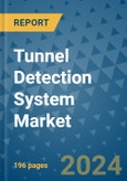 Tunnel Detection System Market - Global Industry Analysis, Size, Share, Growth, Trends, and Forecast 2031 - By Product, Technology, Grade, Application, End-user, Region: (North America, Europe, Asia Pacific, Latin America and Middle East and Africa)- Product Image