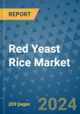 Red Yeast Rice Market - Global Industry Analysis, Size, Share, Growth, Trends, and Forecast 2031 - By Product, Technology, Grade, Application, End-user, Region: (North America, Europe, Asia Pacific, Latin America and Middle East and Africa)- Product Image