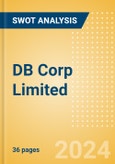 DB Corp Limited (DBCORP) - Financial and Strategic SWOT Analysis Review- Product Image