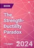 The Strength-Ductility Paradox- Product Image