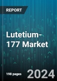 Lutetium-177 Market by Application (Cancer Treatment, Palliative Care, Radiopharmaceutical Therapy), Type (Carrier-Added Lutetium-177, No-Carrier-Added Lutetium-177), End-user, Production, Delivery Form, Developing Technologies - Global Forecast 2025-2030- Product Image