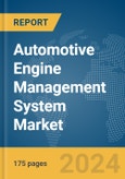 Automotive Engine Management System Market Report 2024- Product Image