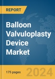 Balloon Valvuloplasty Device Market Report 2024- Product Image