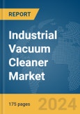 Industrial Vacuum Cleaner Market Report 2024- Product Image