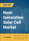 Next-Generation Solar Cell Market Report 2024 - Product Thumbnail Image