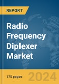 Radio Frequency (RF) Diplexer Market Report 2024- Product Image