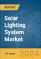 Solar Lighting System Market Report 2024 - Product Image