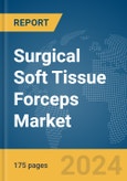 Surgical Soft Tissue Forceps Market Report 2024- Product Image