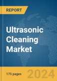 Ultrasonic Cleaning Market Report 2024- Product Image