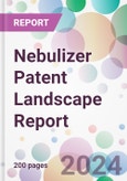 Nebulizer Patent Landscape Report- Product Image