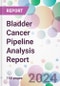 Bladder Cancer Pipeline Analysis Report - Product Image