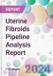 Uterine Fibroids Pipeline Analysis Report - Product Thumbnail Image