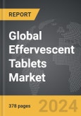 Effervescent Tablets - Global Strategic Business Report- Product Image