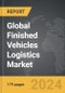 Finished Vehicles Logistics - Global Strategic Business Report - Product Thumbnail Image