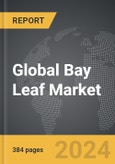 Bay Leaf - Global Strategic Business Report- Product Image