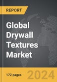 Drywall Textures - Global Strategic Business Report- Product Image