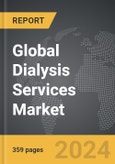 Dialysis Services - Global Strategic Business Report- Product Image