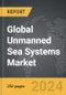 Unmanned Sea Systems - Global Strategic Business Report - Product Image