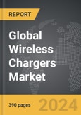 Wireless Chargers - Global Strategic Business Report- Product Image