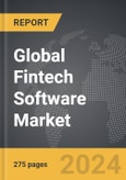 Fintech Software - Global Strategic Business Report- Product Image