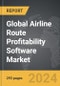 Airline Route Profitability Software - Global Strategic Business Report - Product Image