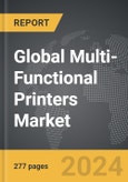 Multi-Functional Printers - Global Strategic Business Report- Product Image