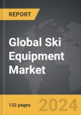 Ski Equipment - Global Strategic Business Report- Product Image