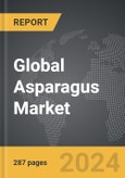 Asparagus - Global Strategic Business Report- Product Image