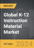 K-12 Instruction Material - Global Strategic Business Report- Product Image