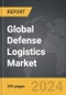 Defense Logistics (DL) - Global Strategic Business Report - Product Image