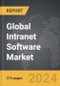 Intranet Software - Global Strategic Business Report - Product Image