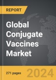 Conjugate Vaccines - Global Strategic Business Report- Product Image