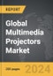 Multimedia Projectors - Global Strategic Business Report - Product Image