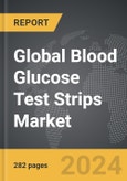 Blood Glucose Test Strips - Global Strategic Business Report- Product Image