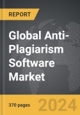 Anti-Plagiarism Software - Global Strategic Business Report- Product Image