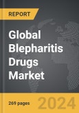 Blepharitis Drugs - Global Strategic Business Report- Product Image