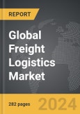 Freight Logistics - Global Strategic Business Report- Product Image