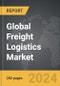 Freight Logistics - Global Strategic Business Report - Product Image