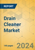 Drain Cleaner Market - Focused Insights 2024-2029- Product Image