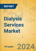 Dialysis Services Market - Focused Insights 2024-2029- Product Image