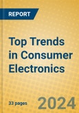 Top Trends in Consumer Electronics- Product Image