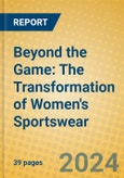 Beyond the Game: The Transformation of Women's Sportswear- Product Image