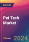 Pet Tech Market Size, Market Share, Application Analysis, Regional Outlook, Growth Trends, Key Players, Competitive Strategies and Forecasts, 2024 To 2032 - Product Thumbnail Image